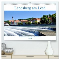 Landsberg am Lech - Die liebenswerte und romantische Stadt am Fluss (hochwertiger Premium Wandkalender 2024 DIN A2 quer), Kunstdruck in Hochglanz - Lutzenberger, Monika