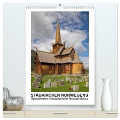 Stabkirchen Norwegens - Meisterwerke mittelalterlicher Holzarchitektur (hochwertiger Premium Wandkalender 2024 DIN A2 hoch), Kunstdruck in Hochglanz - Hallweger, Christian