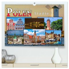 Reise durch Polen ¿ Städte (hochwertiger Premium Wandkalender 2024 DIN A2 quer), Kunstdruck in Hochglanz