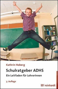 Schulratgeber ADHS - Hoberg, Kathrin