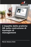 L'impatto delle pratiche HR sulla costruzione di tipologie di management