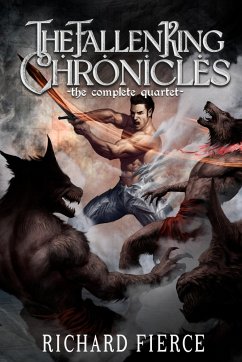 The Fallen King Chronicles - Fierce, Richard
