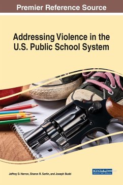 Addressing Violence in the U.S. Public School System