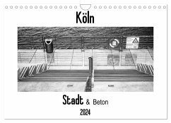 Köln - Stadt & Beton (Wandkalender 2024 DIN A4 quer), CALVENDO Monatskalender
