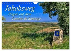 Jakobsweg - pilgern auf dem Camino de Santiago (Wandkalender 2024 DIN A4 quer), CALVENDO Monatskalender