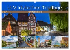ULM Idyllisches Stadtherz (Wandkalender 2024 DIN A2 quer), CALVENDO Monatskalender - Viola, Melanie