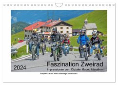 Faszination Zweirad - Impressionen vom Ötztaler Moped Marathon (Wandkalender 2024 DIN A4 quer), CALVENDO Monatskalender