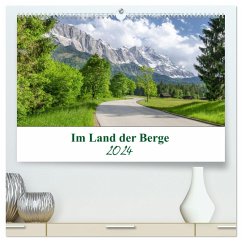 Im Land der Berge (hochwertiger Premium Wandkalender 2024 DIN A2 quer), Kunstdruck in Hochglanz