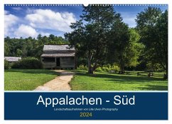 Appalachen - Süd (Wandkalender 2024 DIN A2 quer), CALVENDO Monatskalender