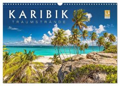 Karibik - Traumstrände (Wandkalender 2024 DIN A3 quer), CALVENDO Monatskalender