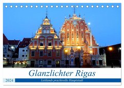 Glanzlichter Rigas - Lettlands prachtvolle Hauptstadt (Tischkalender 2024 DIN A5 quer), CALVENDO Monatskalender