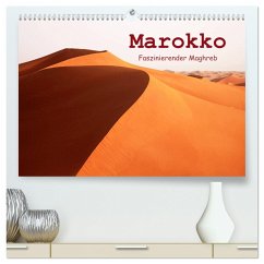 Marokko - Faszinierender Maghreb (hochwertiger Premium Wandkalender 2024 DIN A2 quer), Kunstdruck in Hochglanz