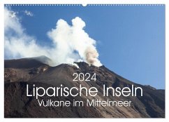 Liparische Inseln - Vulkane im Mittelmeer (Wandkalender 2024 DIN A2 quer), CALVENDO Monatskalender