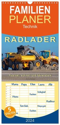 Familienplaner 2024 - Radlader - flexibel, schnell und bärenstark mit 5 Spalten (Wandkalender, 21 x 45 cm) CALVENDO - Roder, Peter