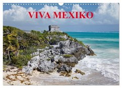 VIVA MEXIKO (Wandkalender 2024 DIN A3 quer), CALVENDO Monatskalender - Rauchenwald, Martin