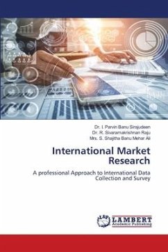 International Market Research - Sirajudeen, Dr. I. Parvin Banu;Raju, Dr. R. Sivaramakrishnan;Mehar Ali, Mrs. S. Shajitha Banu
