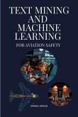 Text mining and Machine Learning for aviation safety