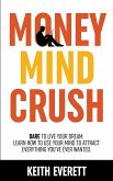 Money Mind Crush