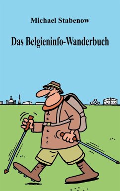 Das Belgieninfo-Wanderbuch - Stabenow, Michael