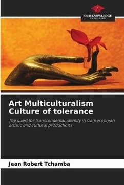 Art Multiculturalism Culture of tolerance - Tchamba, Jean Robert