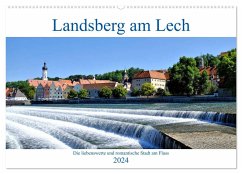 Landsberg am Lech - Die liebenswerte und romantische Stadt am Fluss (Wandkalender 2024 DIN A2 quer), CALVENDO Monatskalender - Lutzenberger, Monika
