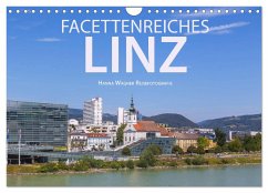 Facettenreiches Linz (Wandkalender 2024 DIN A4 quer), CALVENDO Monatskalender - Wagner, Hanna