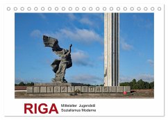 Riga ¿ Mittelalter, Jugendstil, Sozialismus und Moderne (Tischkalender 2024 DIN A5 quer), CALVENDO Monatskalender