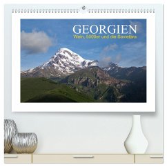 Georgien - Wein, 5000er und die Sovietära (hochwertiger Premium Wandkalender 2024 DIN A2 quer), Kunstdruck in Hochglanz