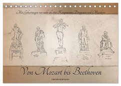 Von Mozart bis Beethoven (Tischkalender 2024 DIN A5 quer), CALVENDO Monatskalender