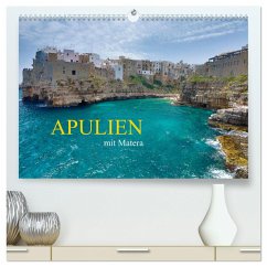 Apulien mit Matera (hochwertiger Premium Wandkalender 2024 DIN A2 quer), Kunstdruck in Hochglanz - Rauchenwald, Martin