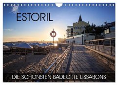 ESTORIL - die schönsten Badeorte Lissabons (Wandkalender 2024 DIN A4 quer), CALVENDO Monatskalender