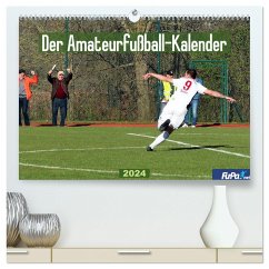 Der Amateurfußball-Kalender (hochwertiger Premium Wandkalender 2024 DIN A2 quer), Kunstdruck in Hochglanz