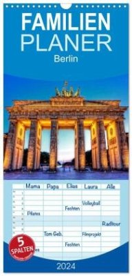 Familienplaner 2024 - Berlin mit 5 Spalten (Wandkalender, 21 x 45 cm) CALVENDO - Will, Markus