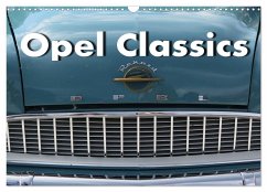 Opel Classics (Wandkalender 2024 DIN A3 quer), CALVENDO Monatskalender - Wubben, Arie