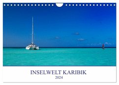 Inselwelt Karibik (Wandkalender 2024 DIN A4 quer), CALVENDO Monatskalender