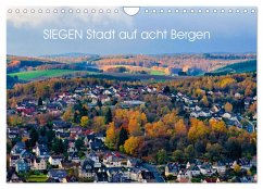 SIEGEN Stadt auf acht Bergen (Wandkalender 2024 DIN A4 quer), CALVENDO Monatskalender - Nöh, Christine
