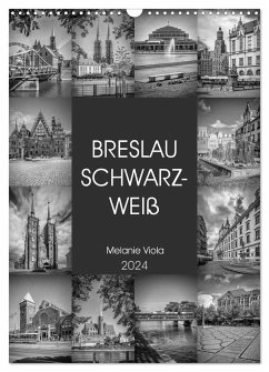 BRESLAU SCHWARZWEIß (Wandkalender 2024 DIN A3 hoch), CALVENDO Monatskalender - Viola, Melanie