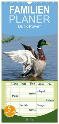 Familienplaner 2024 - Duck Power mit 5 Spalten (Wandkalender, 21 x 45 cm) CALVENDO