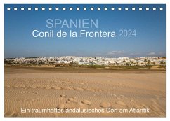 Conil de la Frontera - Ein traumhaftes andalusisches Dorf am Atlantik (Tischkalender 2024 DIN A5 quer), CALVENDO Monatskalender