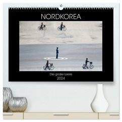 Nordkorea - Die große Leere (hochwertiger Premium Wandkalender 2024 DIN A2 quer), Kunstdruck in Hochglanz - Gerner-Haudum, Gabriele