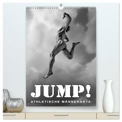 JUMP! ATHLETISCHE MÄNNERAKTE (hochwertiger Premium Wandkalender 2024 DIN A2 hoch), Kunstdruck in Hochglanz