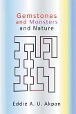 Gemstones and Monsters and Nature (eBook, ePUB)