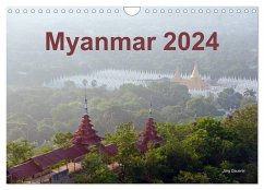 Myanmar 2024 (Wandkalender 2024 DIN A4 quer), CALVENDO Monatskalender - Dauerer, Jörg