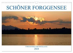 Schöner Forggensee (Wandkalender 2024 DIN A3 quer), CALVENDO Monatskalender