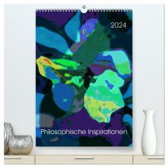 Philosophische Inspirationen Wandkalender 2024 (hochwertiger Premium Wandkalender 2024 DIN A2 hoch), Kunstdruck in Hochglanz - Herold-Münzer, Eva