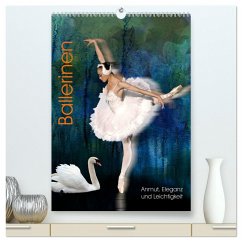 Ballerinen - Anmut, Eleganz und Leichtigkeit (hochwertiger Premium Wandkalender 2024 DIN A2 hoch), Kunstdruck in Hochglanz