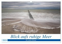 Blick aufs ruhige Meer (Wandkalender 2024 DIN A2 quer), CALVENDO Monatskalender - Bernhard, Anne-Barbara