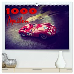 1000 Meilen (hochwertiger Premium Wandkalender 2024 DIN A2 quer), Kunstdruck in Hochglanz