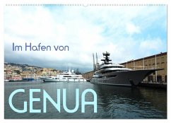 Im Hafen von Genua (Wandkalender 2024 DIN A2 quer), CALVENDO Monatskalender