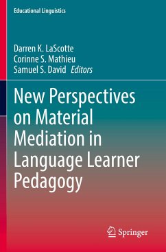 New Perspectives on Material Mediation in Language Learner Pedagogy